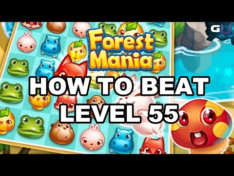 Forest Mania - Level 55