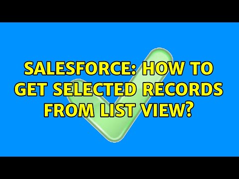 Salesforce: How to get selected records from list view?