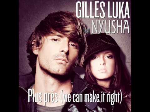 NEW! Gilles Luka feat. Nyusha/ Нюша - Я Хочу К Тебе (Russian Radio Edit)