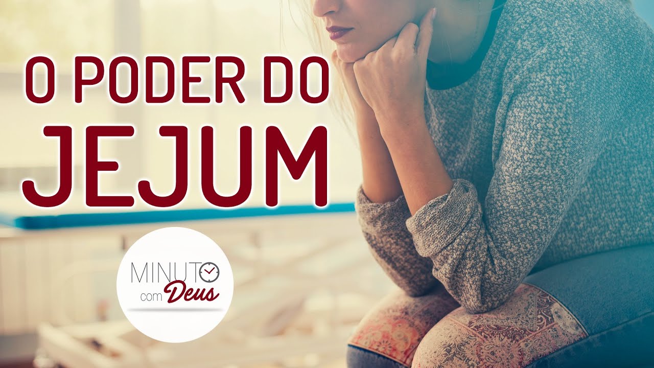 O PODER DO JEJUM