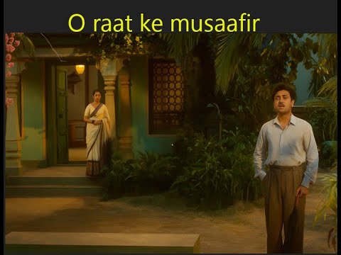 O Raat Ke Musafir - Karaoke