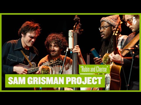 Sam Grisman Project - "Rubin and Cherise" (live on eTown)
