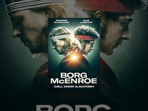 Borg/McEnroe: Duell zweier Gladiatoren