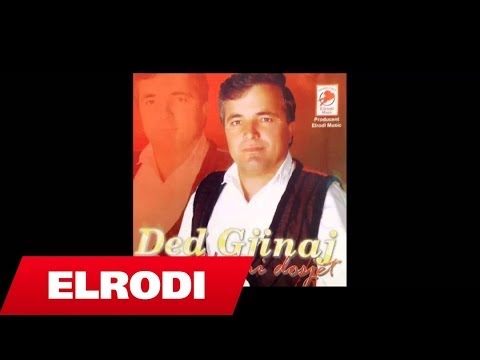 Ded Gjinaj - Larg ne dhe te huaj