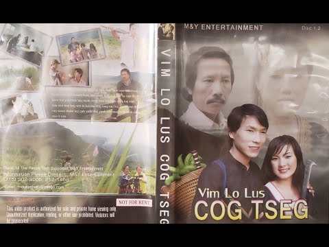 Vim Lo Lus Cog Tseg 1 - Hmong Movie