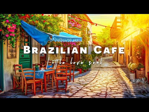Bossa Nova Instrumental Music with Brazil Cafe Ambience | Relaxing Jazz Cafe for Wonderful Mood