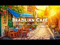 Wonderful Bossa Nova Instrumentals with Brazilian Cafe Shop Vibes to Be Happy, Relax and Morning