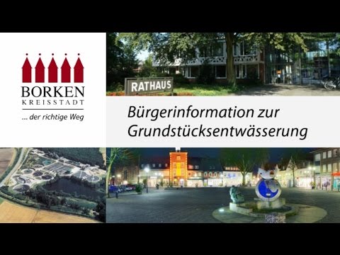 Stadt Borken - Bürgerinformation zur Grundstücksentwässerung