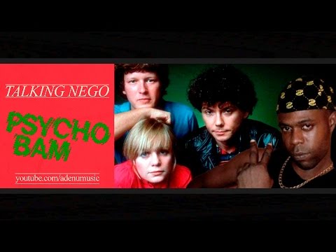 Talking Nego - Psycho Bam (talking heads vs nego bam mashup)