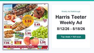 Harris Teeter Weekly Ad (8/12/26 - 8/18/26) Best Deals