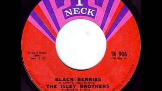 Isley Brothers - Black Berries(Sides 1 & 2), Mono 1969 T-Neck 45 record.