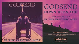 Godsend - Down Upon You (Remastered)