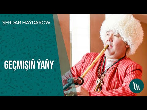 Serdar Haydarow - Gechmishin yany | 2021