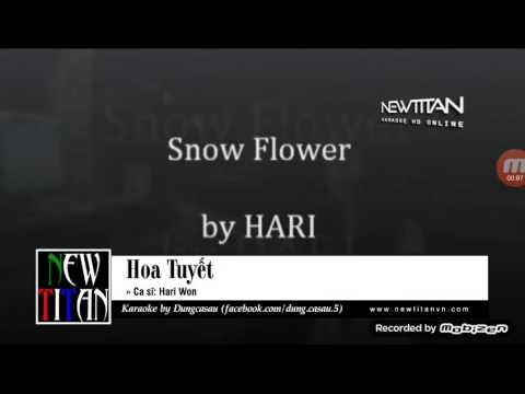 Karaoke hoa tuyết