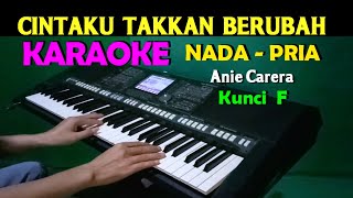 Download lagu Cintaku Takkan Berubah - Karaoke Nada Pria | Anie Carera mp3