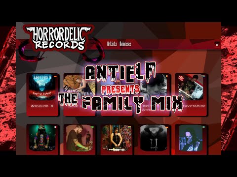 Antielf presents: The Family Mix [Horrordelic Darkpsy and Psycore]