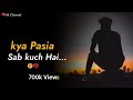 Kya Paisa Sab Kuch Hai New Whatsapp Status Shayari Status Ak Channel
