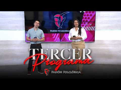 PASION FOLKLORICA - 3 PROGRAMA - EMITIDO EL 26-10-2026