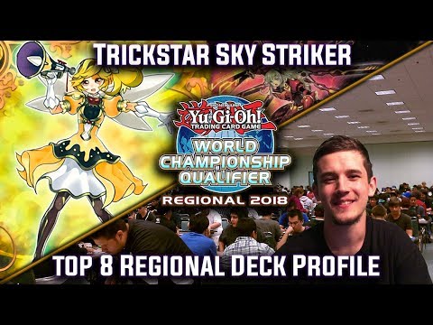 Trickstar Sky Striker - Top 8 Regional Deck Profile - Yu-Gi-Oh! Winnipeg August 2018 - #TeamSyA