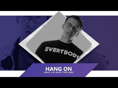 [FREE] "HANG ON" | Logic x G-Eazy Type Beat 2019