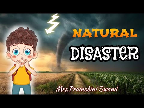 #Natural_Disaster introduction for standard 6th & 7th students by Mrs.Swami P.S.