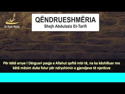 QËNDRUESHMËRIA – SHEJH ABDULAZIZ TARIFI