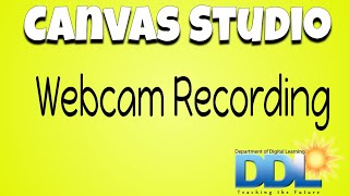 Canvas Studio: How to Use Webcam Recording
