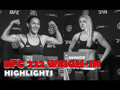 UFC 222 Official Weigh-In Highlights