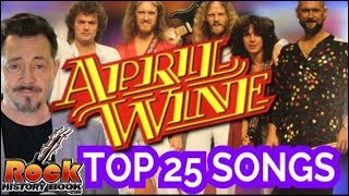 Top 25 April Wine Songs Of All Time - Poll Results From Fans