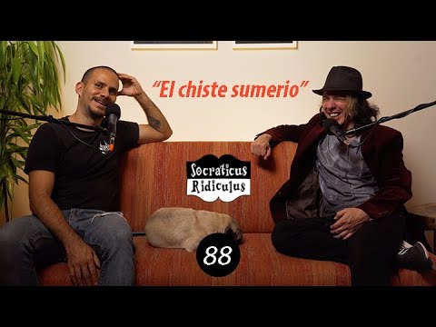 Socraticus Ridiculus Ep. 88: "El chiste sumerio"