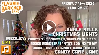 LIVE Berkner Break | Christmas in July | Jingle Bells, Candy Cane Jane, Xmas Lights, Candle Chase