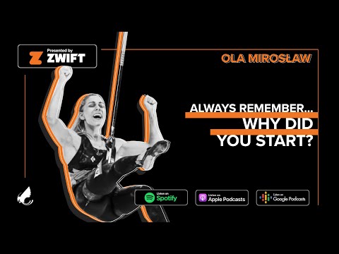 Episode 7: Speed Climber Ola Miroslaw ON Tokyo2020, and her path from quitting to world champion