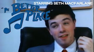 Scenes from A Better Place starring Seth MacFarlane