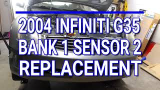 2004 Infiniti g35 Bank 1 Sensor 2 Replacement: Code P0037