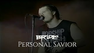 Bride | Personal Savior (Live)