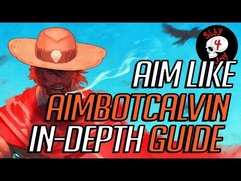 [LEARN OVERWATCH] Aim like AimbotCalvin: the Guide