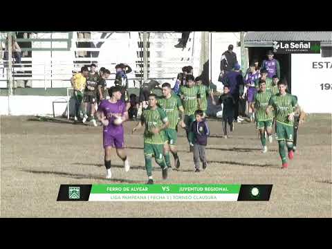 FERRO DE ALVEAR VS JUVENTUD REGIONAL || LIGA PAMPEANA || FECHA 3 || TORNEO CLAUSURA