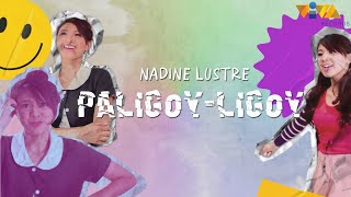 Paligoy-Ligoy (Lyric Video) - Nadine Lustre (DnP The Movie OST)
