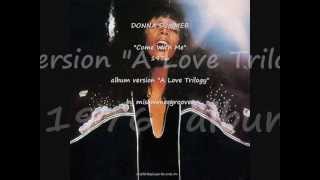 DONNA SUMMER. &quot;Come With Me&quot;. 1976. album version &quot;A Love Trilogy&quot;.