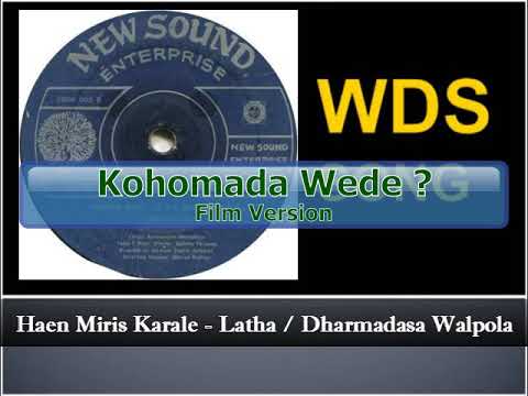 Haen Miris Karale - Latha / Dharmadasa Walpola