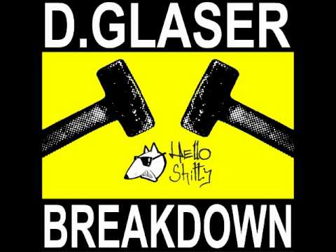 D.Glaser - Breakdown (Polosid Rmx)