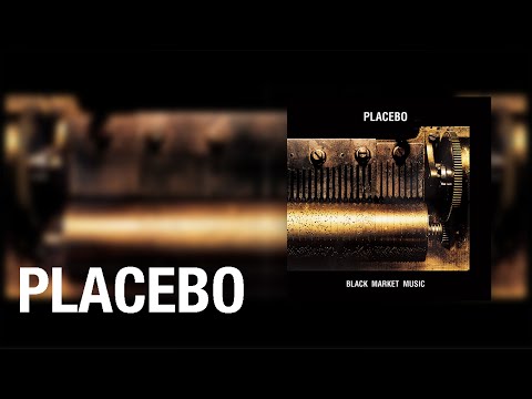 Placebo - Black Eyed
