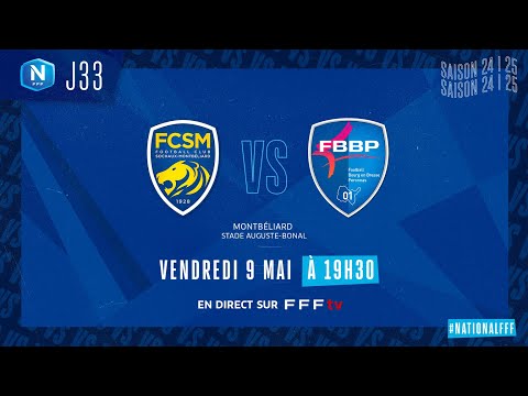 J33 I FC Sochaux-Montbéliard - FBBP01 (0-1), le résumé I National FFF 2024-2025