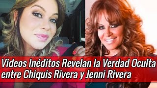 &quot;Chiquis Rivera Rompe el Silencio: Videos Inéditos Revelan la Verdad Oculta con Jenni Rivera&quot;