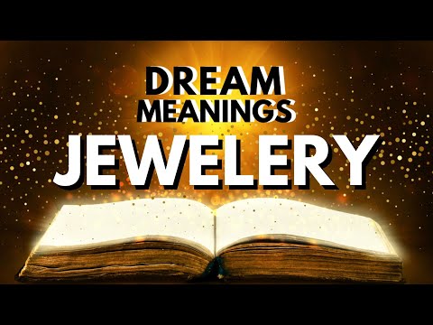Dream Meaning of Jewelery
