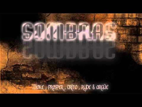 Zhoke,Prosper,Drito,Ryde & Argüe - Sombras