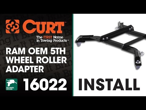 Trailer Hitch Install: CURT 16022 RAM OEM 5th Wheel Roller Adapter