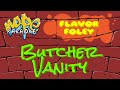Flavor Foley Butcher Vanity Karaoke Instrumental
