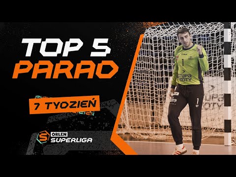 ORLEN Superliga: TOP 5 PARAD – 7. tydzień