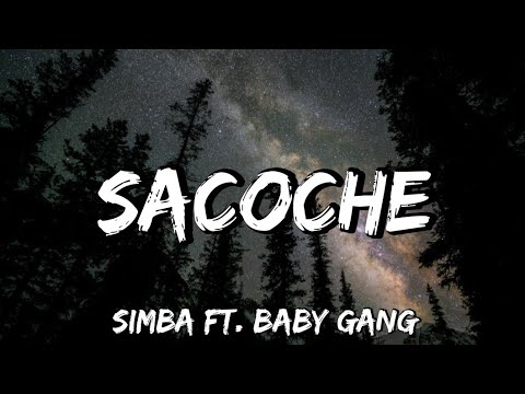 Sacoche - Simba ft. Baby Gang (Testo/Lyrics)